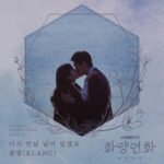 KLANG - When My Love Blooms OST PART 3