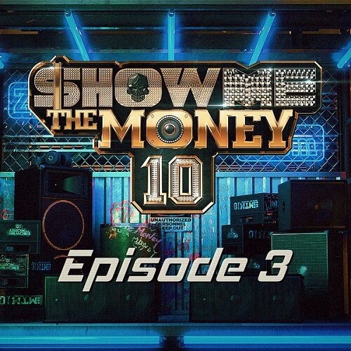 Show Me the Money 10 Episode 3