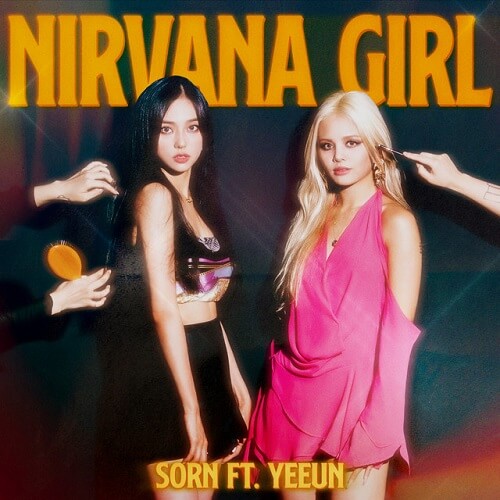 Lirik Lagu SORN – Nirvana Girl (feat. YEEUN) Lyrics